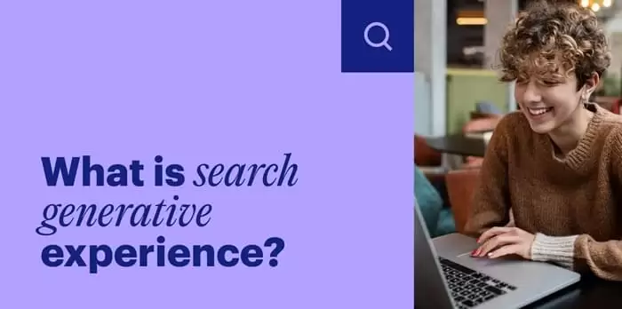 SGE là gì: Khái niệm và cách SEO Search Generative Experience 2 SGE là viết tắt của Search Generative Experience