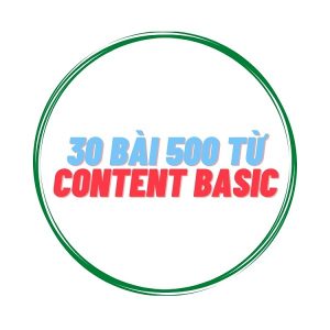 30 bài Content Basic 500 từ
