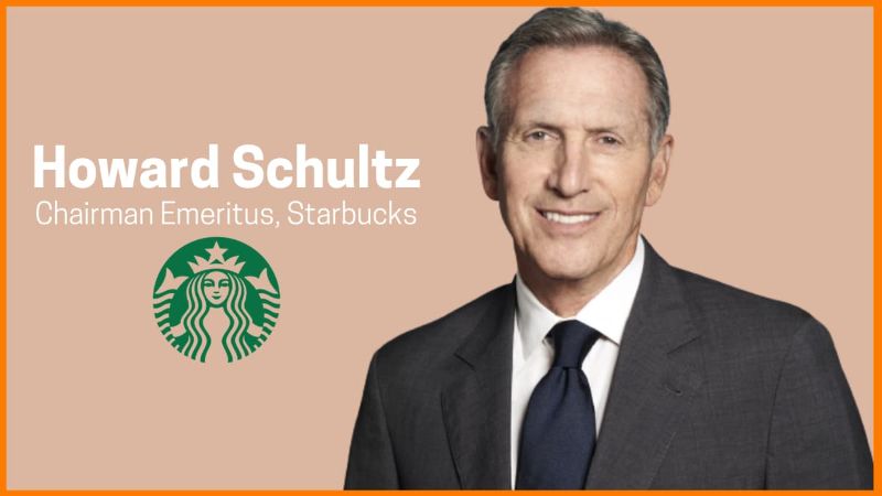 Howard Schultz – Starbucks