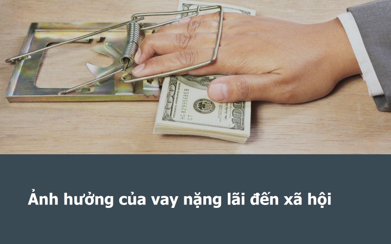 Bán hàng online nên bán gì? Gợi ý cực hot 12 Hoạt động cho vay nặng lãi tác động và ảnh hưởng xấu đến trật tự an ninh xã hội
