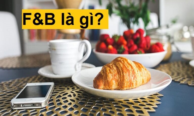 f&b là gì