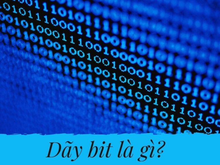 Dãy bit là gì