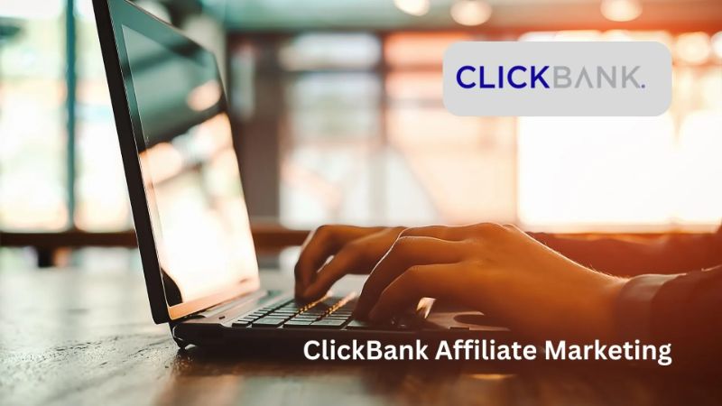 Cùng tìm hiểu về cách kiếm tiền với Clickbank nhé