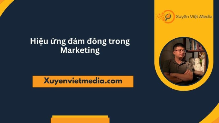 hiệu ứng đám đông trong marketing
