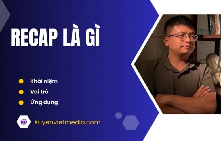 Recap là gì