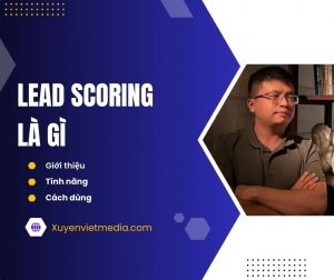 Lead Scoring là gì