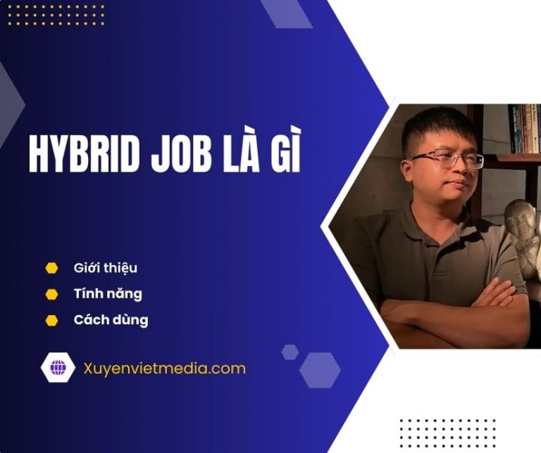 hybrid job là gì