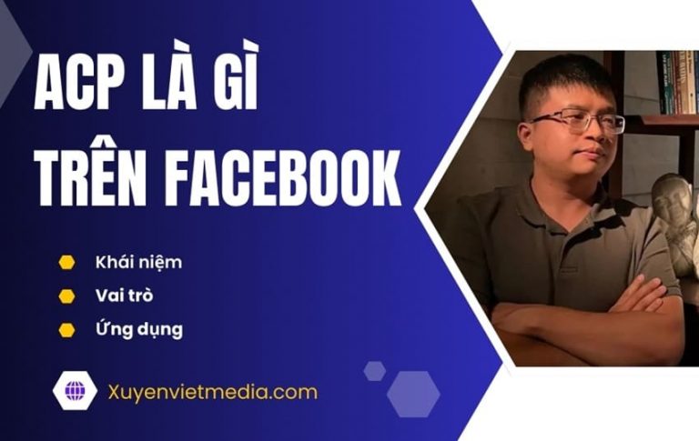 ACP là gì trên Facebook