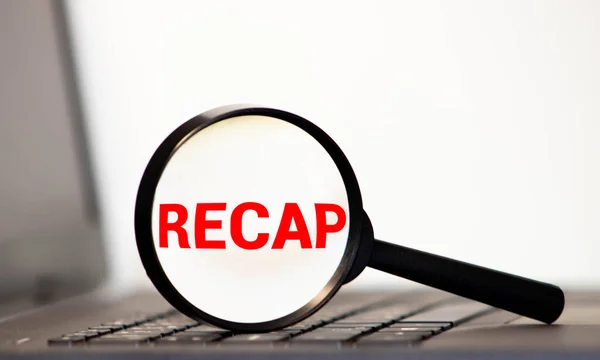 Recap: Khái niệm, tác dụng và cách viết recap chuẩn 9 Recap là gì