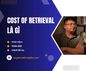 Cost of retrieval
