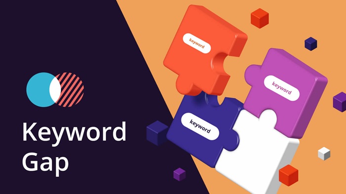 Keyword Gap là gì: Đọc vị đối thủ & bứt phá xếp hạng 1 Keyword Gap là gì