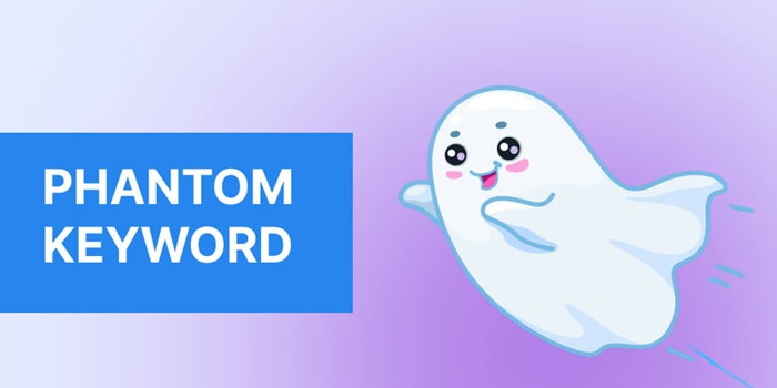 Phantom Keyword