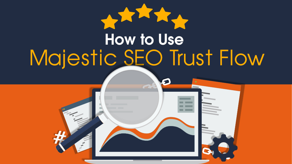 Trust Flow: Định nghĩa, Vai trò trong SEO hiện đại 4 Trust Flow