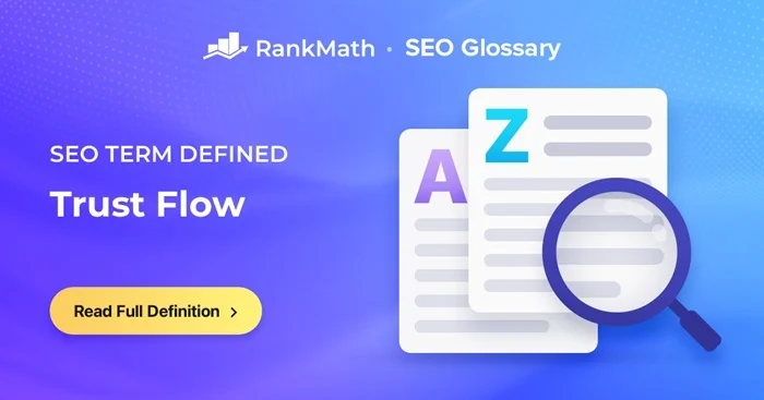 Trust Flow: Định nghĩa, Vai trò trong SEO hiện đại 3 Trust Flow