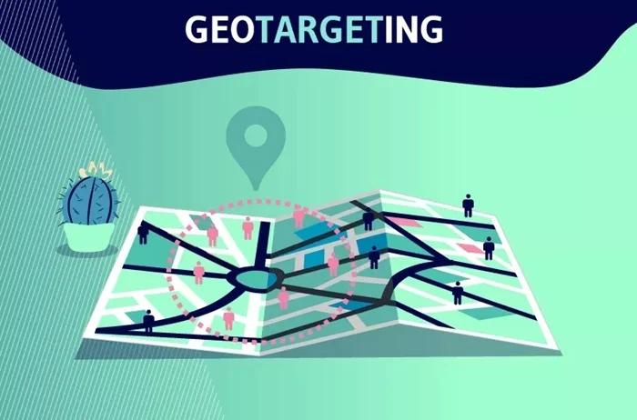 Geotargeting: Tiếp cận khách hàng gần bạn 1 Geotargeting
