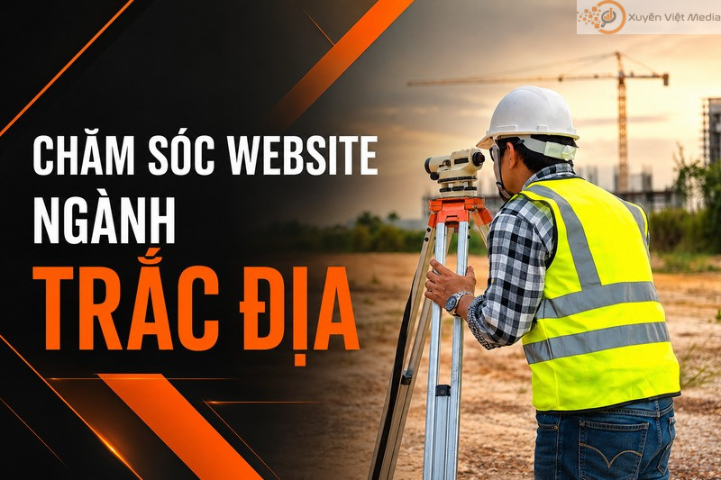 Chăm sóc website ngành Trắc Địa