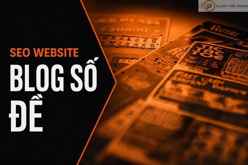 SEO website Blog Số Đề