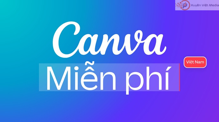 Canva Miễn phí đáp ứng nhu cầu thiết kế cơ bản